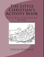The Little Christian's Activity Book