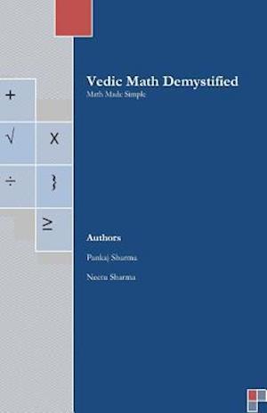 Vedic Math Demystified