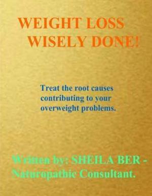 Weight Loss Wisely Done!