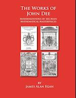 The Works of John Dee