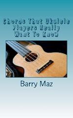 Chords That Ukulele Players Really Want To Know