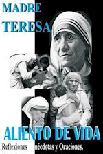 Madre Teresa Aliento de Vida