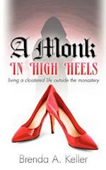 A Monk in High Heels