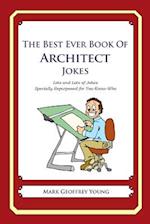 The Best Ever Book of Architect Jokes