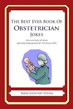 The Best Ever Book of Obstetrician Jokes