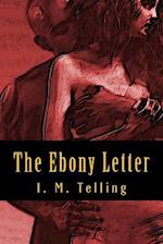The Ebony Letter