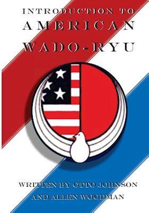 Introduction to American Wado Ryu