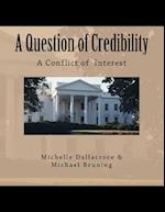 A Question of Credibility