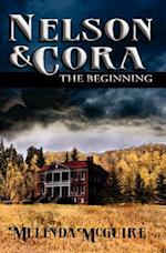 Nelson and Cora - The Beginning