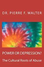 Power or Depression?