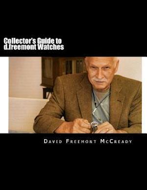 Collector's Guide to D.Freemont Watches