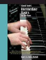 Classic Series: Volume 2 Intermediate Basics for the Piano: Edition 3 