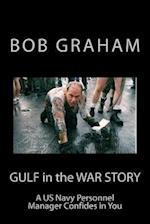 Gulf in the War Story: A US Navy Personnel Manager Confides in You 