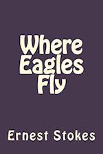 Where Eagles Fly