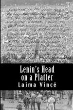 Lenin's Head on a Platter