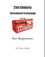 21st Century Educational Technology for Beginners