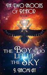 The Boy Who Lit Up the Sky