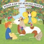 Bingo and the Healing Fairies