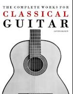 The Complete Works for Classical Guitar