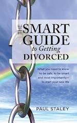 The Smart Guide to Getting Divorced