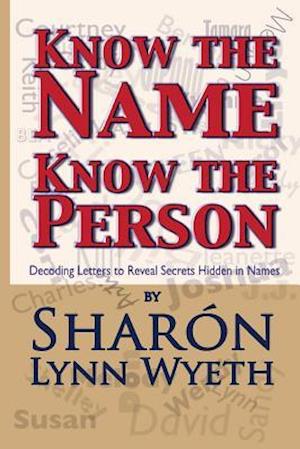 Know the Name; Know the Person