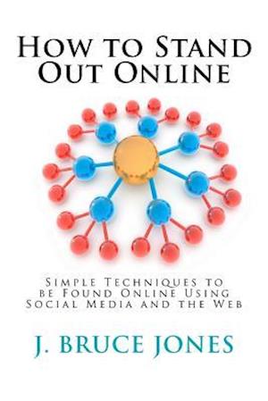 How to Stand Out Online