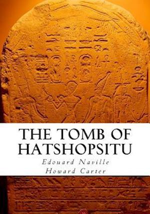 The Tomb of Hatshopsitu