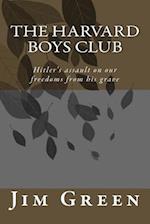 The Harvard Boys Club