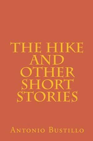 The Hike and Other Short Stories