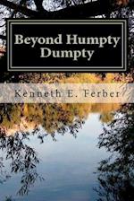 Beyond Humpty Dumpty