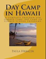 Day Camp in Hawaii