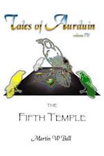 The Fifth Temple: Tales of Aurduin 