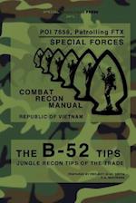 The B-52 Tips - Combat Recon Manual, Republic of Vietnam