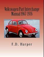 Volkswagen Part Interchange Manual 1967-1976