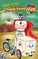 Las Aventuras de Paleta Man