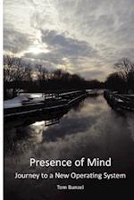 Presence of Mind