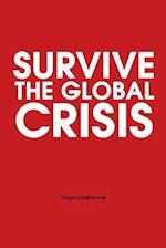 Survive the Global Crisis