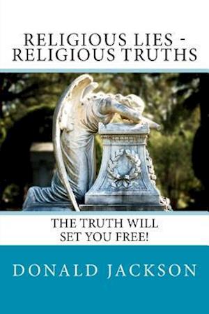 Religious Lies - Religious Truths