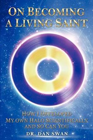 On Becoming a Living Saint