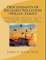 Descendants of Richard Williston (Willis) Family