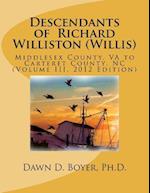 Descendants of Richard Williston (Willis) Middlesex County, Va to Carteret County, NC