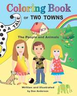 A Tale of Two Towns Coloring Book, the People and Animals