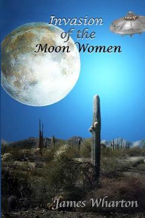 Invasion of the Moon Women