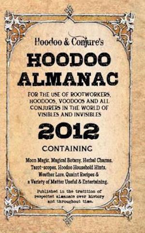 Hoodoo Almanac 2012