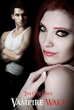 Vampire Wake: Kiera Hudson Series One (Book 2) 