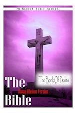 The Bible, Douay Rheims Version- The Book of Psalms