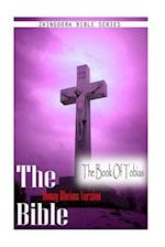 The Bible, Douay Rheims Version- The Book of Tobias