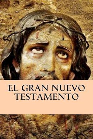 El Gran Nuevo Testamento