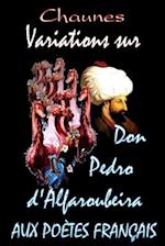 Variations Sur Don Pedro d'Alfaroubeira