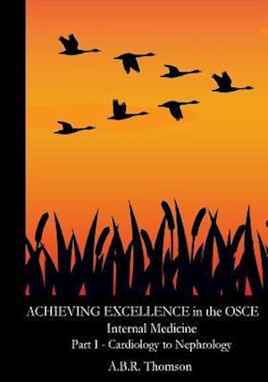 Achieving Excellence in the OSCE - Part One